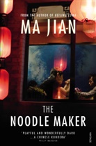 Ma Jian, Jian Ma, Jian Ma - The Noodle Maker