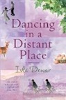 Isla Dewar - Dancing in a Distant Place