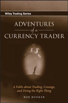 Booker, R Booker, Rob Booker - Adventures of a Currency Trader
