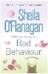 Sheila Flanagan, O&amp;apos, Sheila O'Flanagan - Bad Behaviour