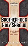 Julia Navarro - The Brotherhood of the Holy Shroud