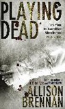 Allison Brennan - Playing Dead