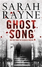 Sarah Rayne - Ghost Song