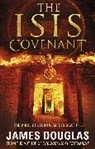 James Douglas - The Isis Covenant
