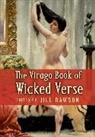 Jill Dawson, Jill (ed) Dawson, Jill Dawson - Virago Book of Wicked Verse