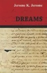 Jerome K. Jerome - Dreams