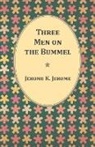 Jerome K. Jerome - Three Men on the Bummel