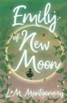 L M Montgomery, L. M. Montgomery, Lucy Maud Montgomery - Emily of New Moon