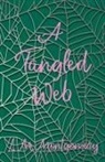 L M Montgomery, L. M. Montgomery, Lucy Maud Montgomery - A Tangled Web