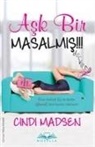 Cindi Madsen - Ask Bir Masalmis