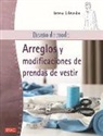 Diseño de moda. Arreglos y modificaciones de prendas de vestir
