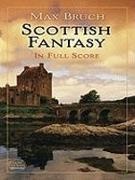 Max Bruch - Scottish Fantasy in Full Score