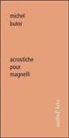Daniel Abadie, Michel Butor, Butor Michel, MICHEL BUTOR - Acrostiche Pour Magnelli