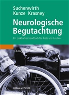 Otto Ernst Krasney, Otto Ernst Krasney, Klau Kunze, Klaus Kunze, Richard Suchenwirth, Richard M Suchenwirth... - Neurologische Begutachtung