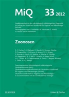 Marianne Abele-Horn, Karsten Becker, Silke Fischer, M. Herrmann, Mathias Herrmann, E. Kniehl... - Mikrobiologisch-infektiologische Qualitätsstandards (MiQ) - 33: MIQ 33: Zoonosen