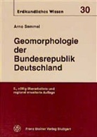 Arno Semmel - Geomorphologie der Bundesrepublik Deutschland