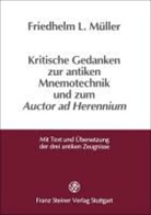 Friedhelm L. Müller - Kritische Gedanken zur antiken Mnemotechnik und zum Auctor ad Herennium