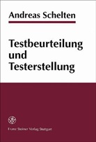 Andreas Schelten - Testbeurteilung und Testerstellung
