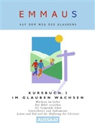 Michael Herbst - Emmaus, Auf dem Weg des Glaubens, Kursbuch. Bd.3