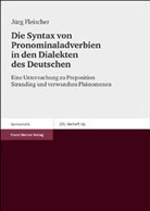 Jürg Fleischer - Die Syntax von Pronominaladverbien in den Dialekten des Deutschen
