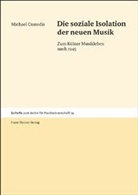 Michael Custodis - Die soziale Isolation der neuen Musik