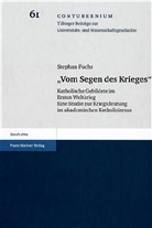 Stephan Fuchs - "Vom Segen des Krieges"