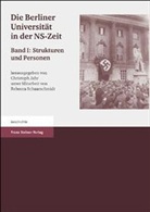Christop Jahr, Christoph Jahr - Die Berliner Universität in der NS-Zeit. Bd.1