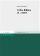 Maria Francesio - L'idea di Città in Libanio