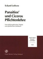 Eckard Lefèvre - Panaitios' und Ciceros Pflichtenlehre