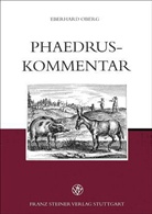 Eberhard Oberg - Phaedrus-Kommentar