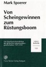 Mark Spoerer - Von Scheingewinnen zum Rüstungsboom