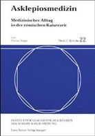 Florian Steger - Asklepiosmedizin