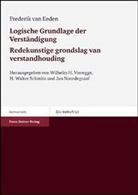 Frederik van Eeden, Jan Noordegraaf, H. Walter Schmitz, Wilhelm H. Vieregge - Logische Grundlage der Verständigung