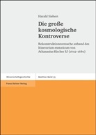 Harald Siebert - Die große kosmologische Kontroverse