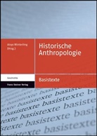 Aloy Winterling, Aloys Winterling - Historische Anthropologie