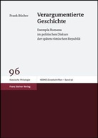 Frank Bücher - Verargumentierte Geschichte, m. CD-ROM