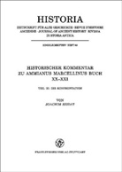 Joachim Szidat - Historischer Kommentar zu Ammianus Marcellinus Buch XX-XXI. Tl.3