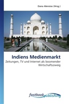 Dan Alensias, Dana Alensias - Indiens Medienmarkt