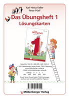 Karl-Heinz Keller, Peter Pfaff - Das Übungsheft, Neubearbeitung: Klasse 1, Lösungskarten zur Selbskontrolle