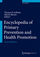 Bloom, Bloom, Martin Bloom, Thomas P. Gullotta, Thoma P Gullotta, Thomas P Gullotta - Encyclopedia of Primary Prevention and Health Promotion, 4 Vols.