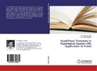 Ravi Prakash Dubey, Nirmal Kuma Singh, Nirmal Kumar Singh - Fixed Point Theorems in Topological Spaces with Application to Fratal