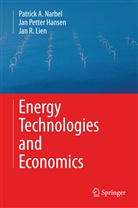 Jan Pette Hansen, Jan Petter Hansen, Jan R Lien, Jan R. Lien, Patrick Narbel, Patrick A Narbel... - Energy Technologies and Economics