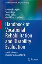 Söre Brage, Sören Brage, Reuben Escorpizo, Debra Homa, Debra Homa et al, Gerold Stucki - Handbook of Vocational Rehabilitation and Disability Evaluation