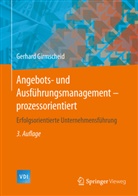Gerhard Girmscheid - Angebots- und Ausführungsmanagement-prozessorientiert