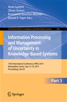 Bernadette Bouchon-Meunier, Bernadette Bouchon-Meunier et al, Anne Laurent, Olivie Strauss, Olivier Strauss, Ronald R. Yager - Information Processing and Management of Uncertainty