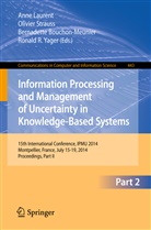 Bernadette Bouchon-Meunier, Bernadette Bouchon-Meunier et al, Anne Laurent, Olivie Strauss, Olivier Strauss, Ronald R. Yager - Information Processing and Management of Uncertainty