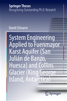 David Chinarro - System Engineering Applied to Fuenmayor Karst Aquifer (San Julián de Banzo, Huesca) and Collins Glacier (King George Island, Antarctica)