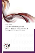 Audrey Doussot, Doussot-a - A la croisee des genres