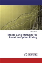 Alberto Barola - Monte Carlo Methods for American Option Pricing