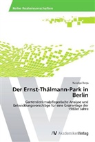 Nataliya Borys - Der Ernst-Thälmann-Park in Berlin